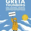 Greta Thunberg - uma História Incrível de Valentina Giannella