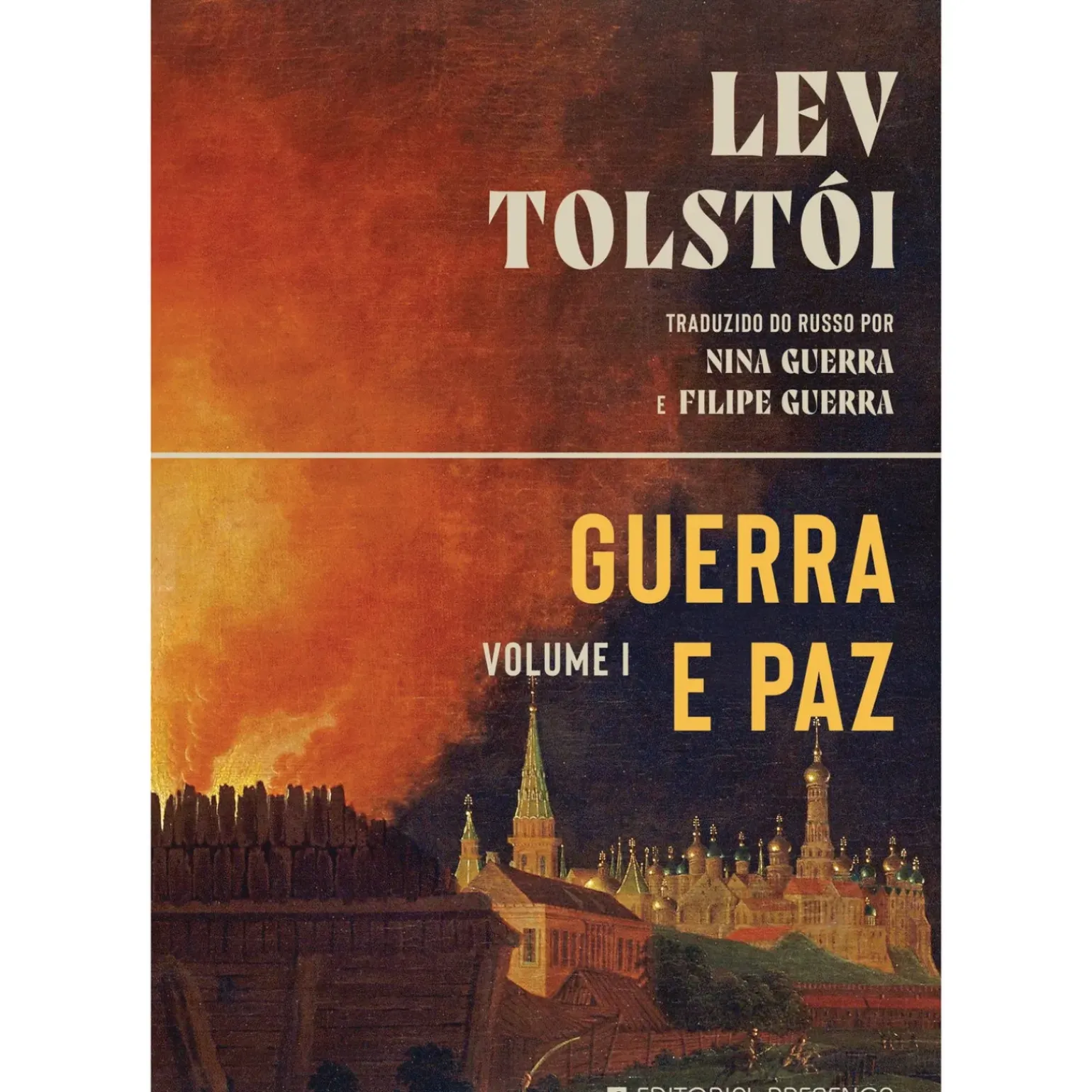 Guerra e Paz – Volume I de Lev Tolstói de Lev Tolstói
