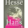 Hans - Sob o Peso das Rodas de Hermann Hesse