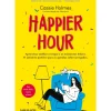 Happier Hour de Cassie Holmes