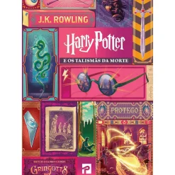 Harry Potter e os Talismãs da Morte - Livro 7 de J. K. Rowling