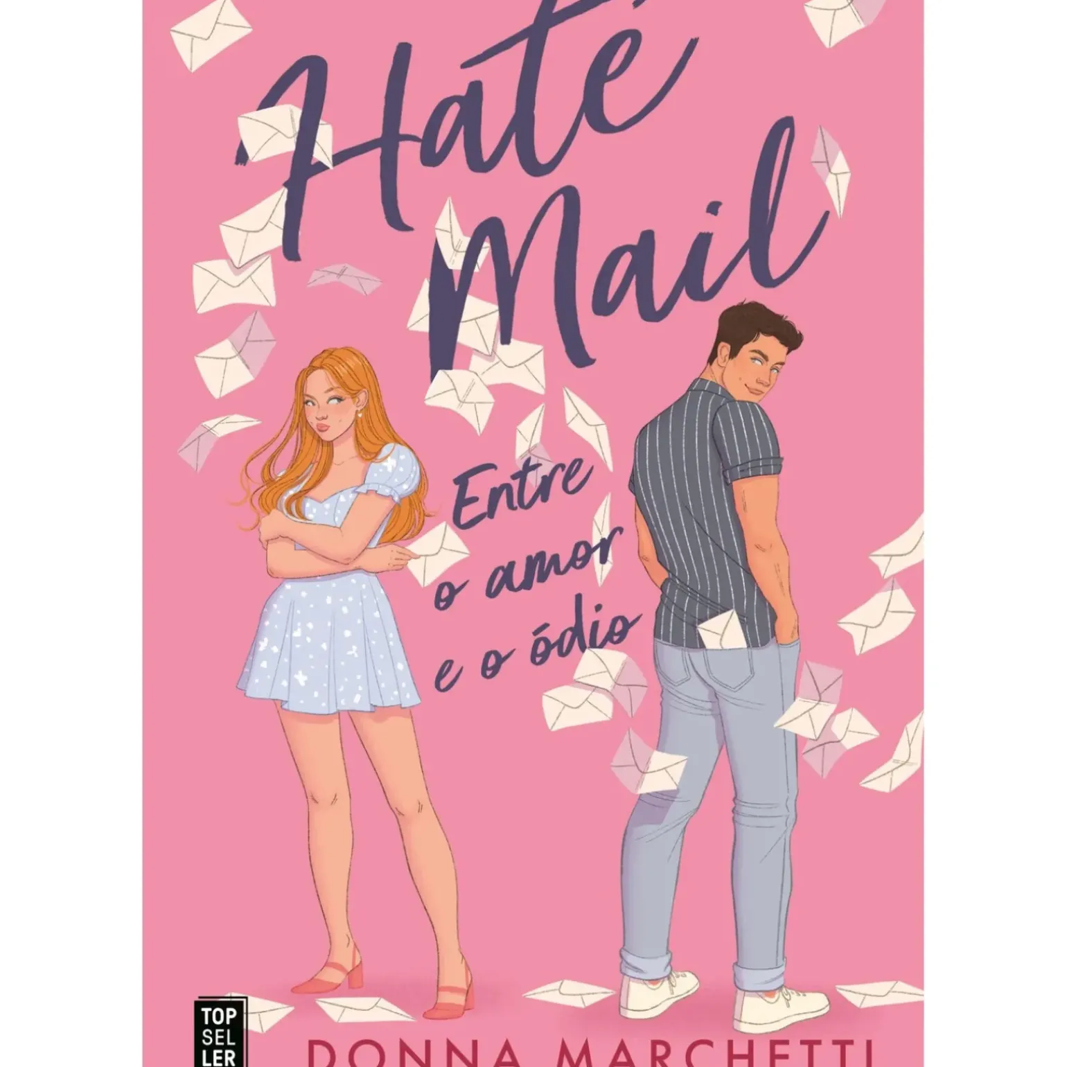 Hate Mail: Entre o Amor e o Ódio de Donna Marchetti