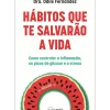Hábitos que Te Salvarão A Vida de Odile Fernández