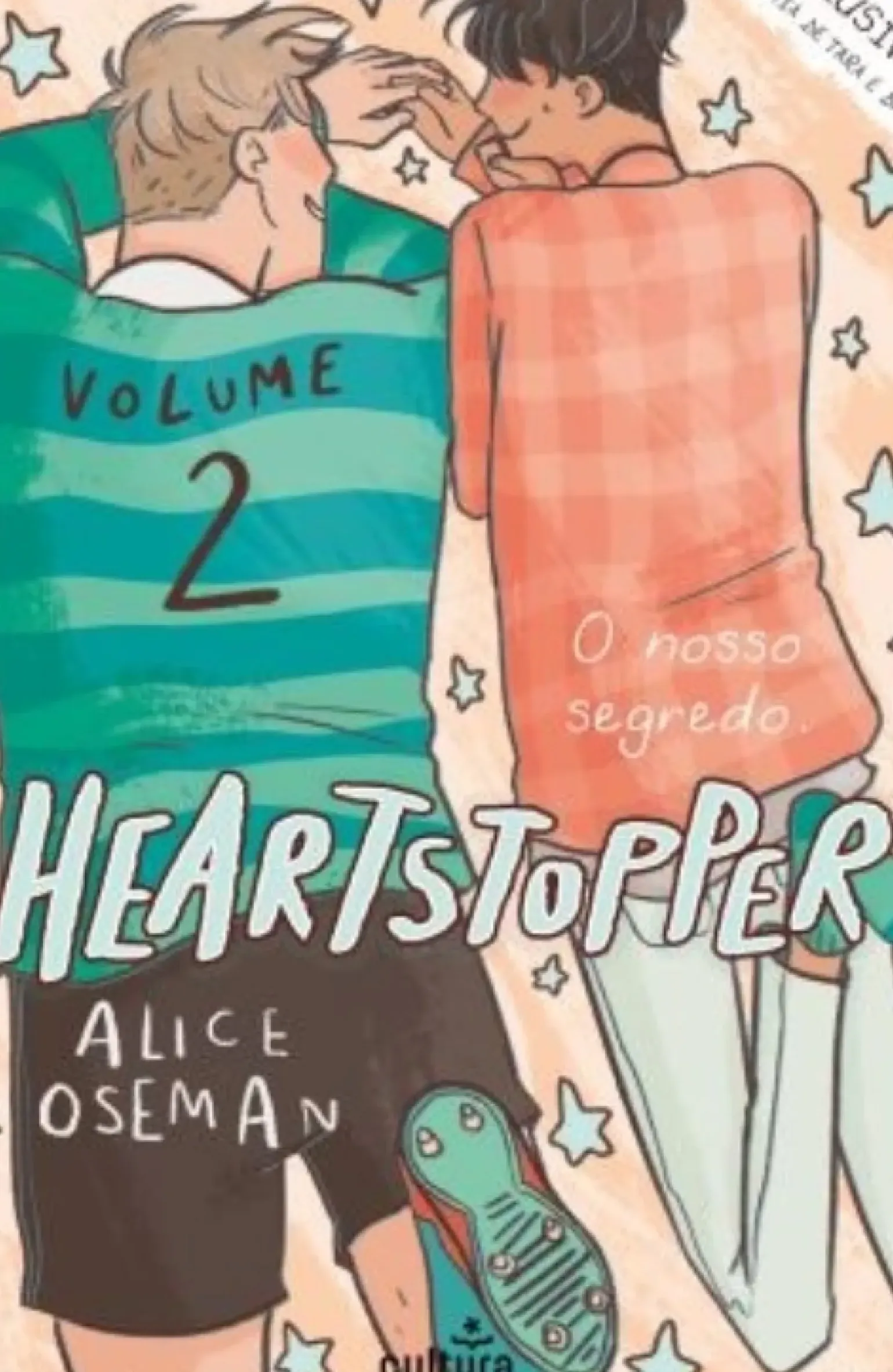 Heartstopper: Volume 2 de Alice Oseman - O Nosso Segredo