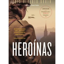 Heroínas de Luis Alberto Urrea