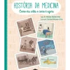 História da Medicina de Dr. Manuel Mendes Silva