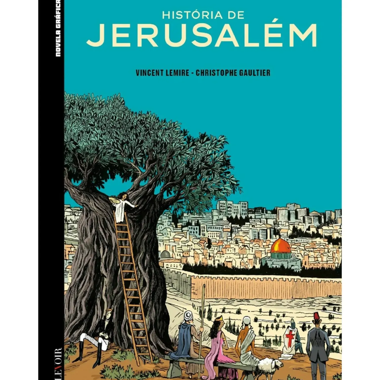 História de Jerusalém de Vincent Lemire