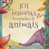 101 Histórias Ilustradas de Animais de Carole Wilkinson