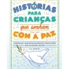 Histórias para Crianças que Sonham com a Paz de G. L. Marvel