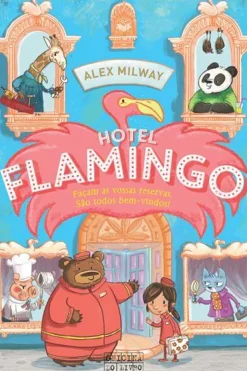 Hotel Flamingo de Alex Milway