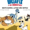 Ideiafix e os Irredutiveis - Livro 1 : Neste Bairro, Latino Não Entra de Jerome Erbin, Yves Coulon e Matthieu Choquet