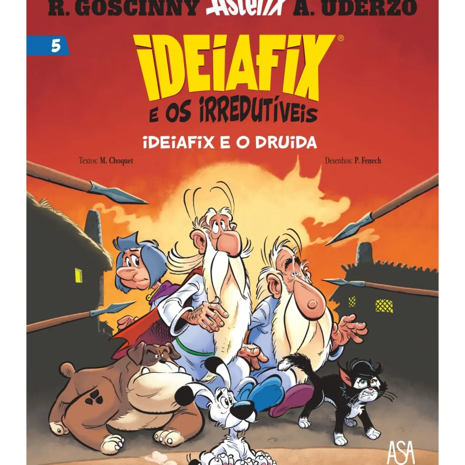 Ideiafix e os Irredutíveis Nº 5 - Ideiafix e o Druida de Matthieu Choquet