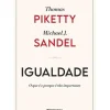 Igualdade de Thomas Piketty e Michael J. Sandel - O que é e Porque é Tão Importante