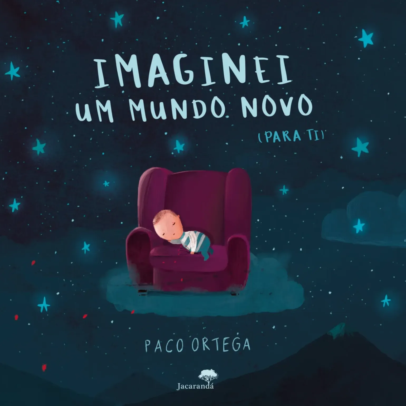Imaginei um Mundo Novo (Para Ti) de Paco Ortega