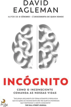 Incógnito de David Eagleman