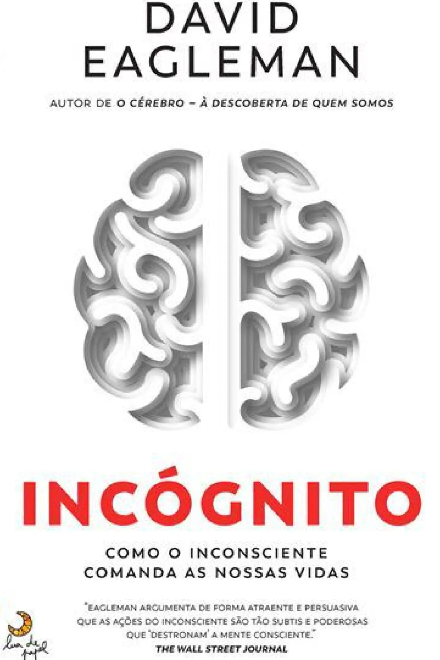 Incógnito de David Eagleman