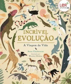Incrível Evolução de Anna Claybourne - A Viagem da Vida