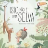 Isto Não é uma Selva de Susanna Isern