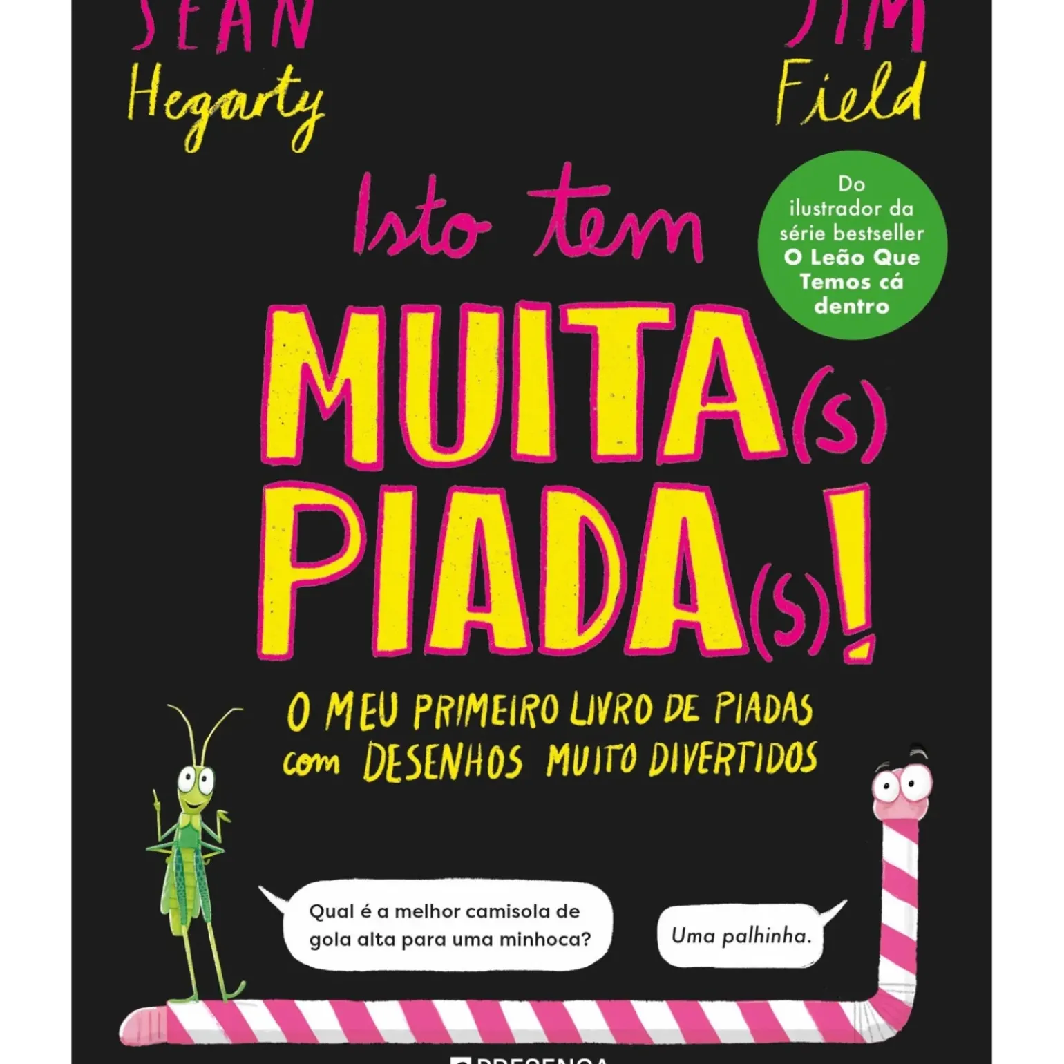 Isto Tem Muita(s) Piada(s)! de Jim Field e Sean Hegarty