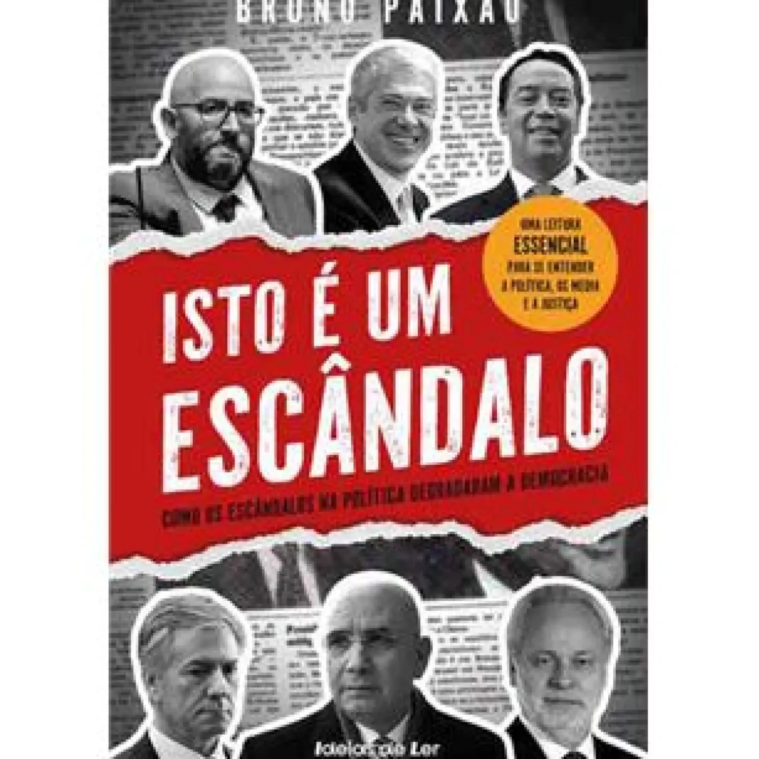 Isto é um Escândalo de Bruno Paixão