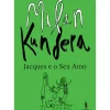 Jacques e o seu Amo de Milan Kundera