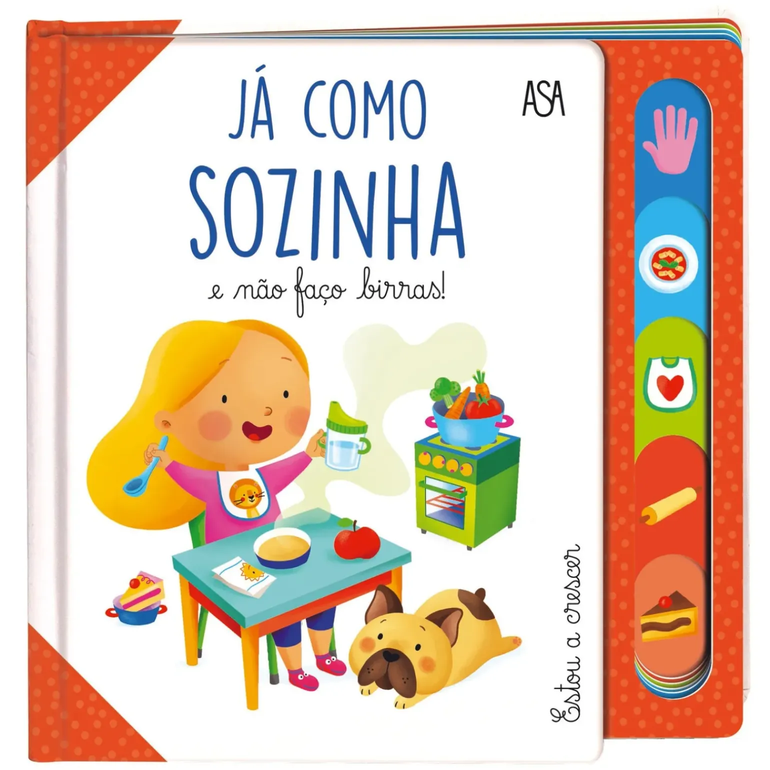 Já Como Sozinha e Não Faço Birras! de Daniela Gamba e Francesca Galmozzi
