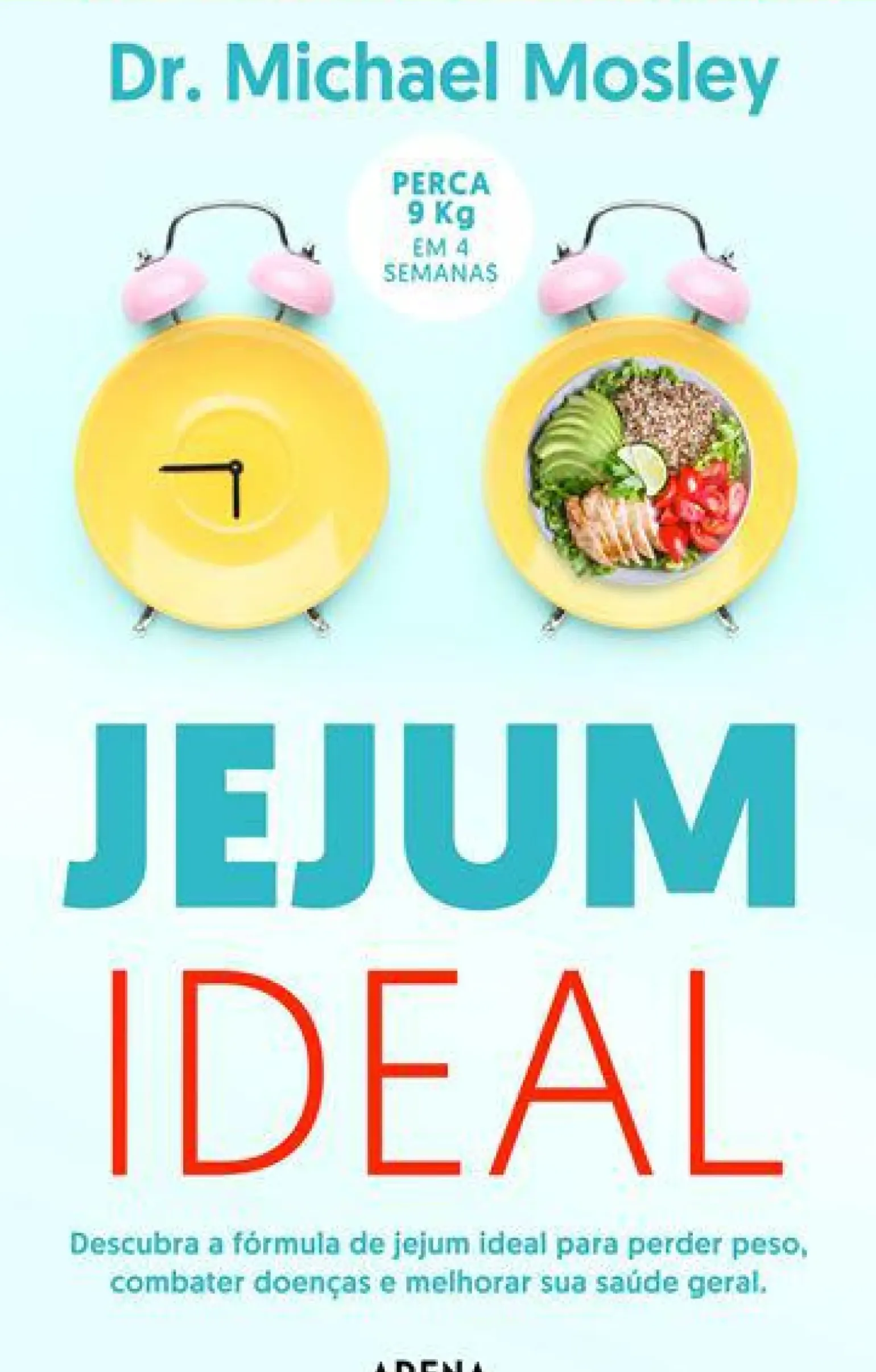 Jejum Ideal de Dr. Michael Mosley