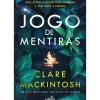 Jogo de Mentiras de Clare MacKintosh