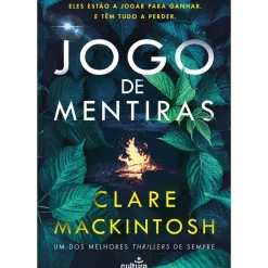 Jogo de Mentiras de Clare MacKintosh