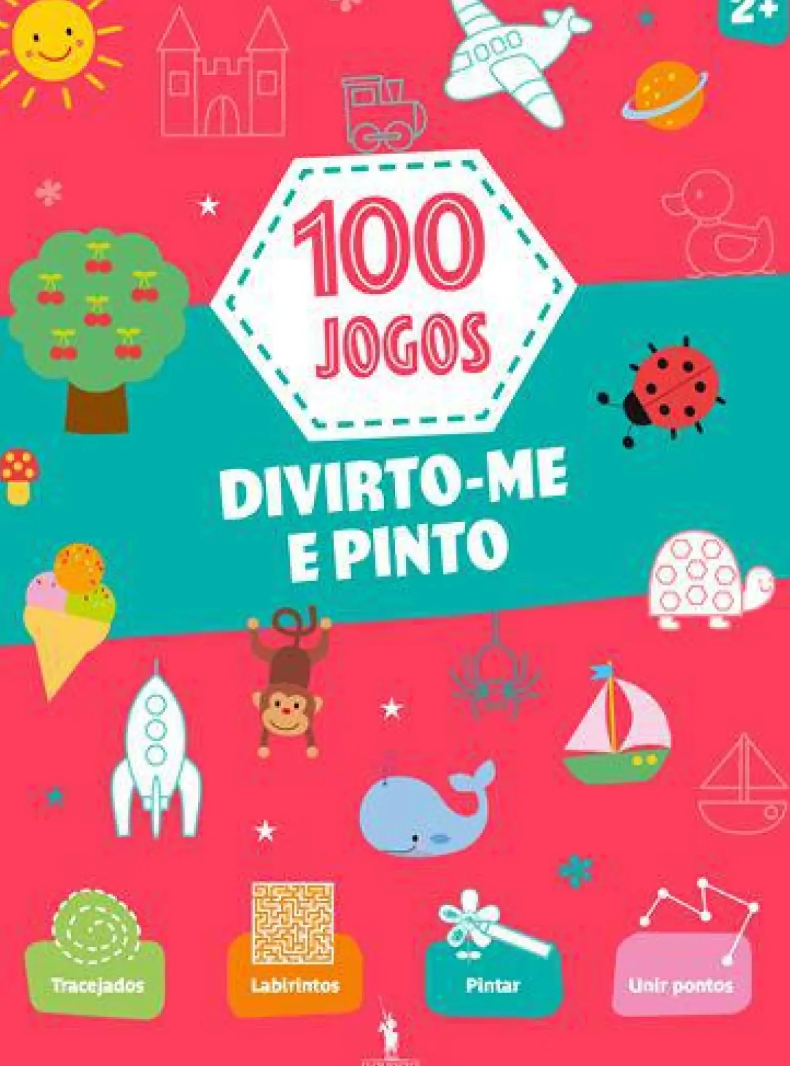 100 Jogos - Divirto-me e Pinto de Vários Autores