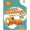 Jogos e Atividades com o Oliver - 5-6 Anos
