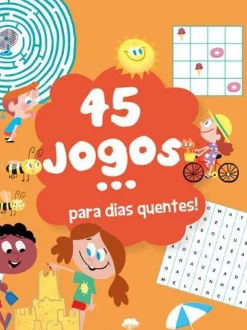 45 Jogos... para Dias Quentes!