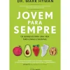 Jovem para Sempre de Mark Hyman