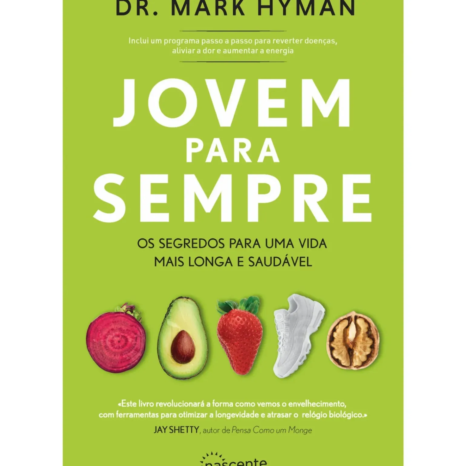 Jovem para Sempre de Mark Hyman