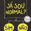 Já Sou Normal? de Holly Bourne
