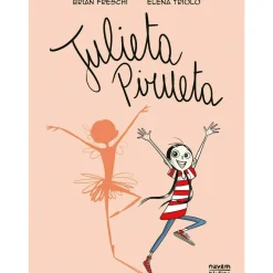 Julieta Pirueta de Brian Freschi