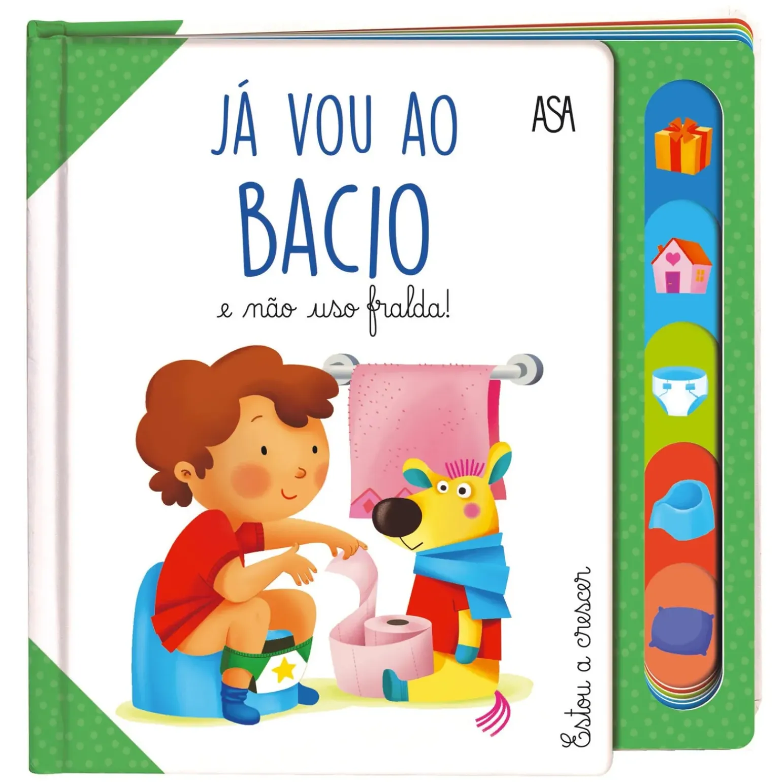 Já Vou ao Bacio e Não Uso Fralda! de Daniela Gamba e Francesca Galmozzi