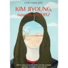 Kim Jiyoung, Nascida em 1982 de Cho Nam-Joo