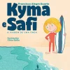 Kyma e Safi - A Viagem de uma Onda de Francisco Alegre Duarte