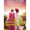 Lady Whistledown Contra-Ataca de Julia Quinn, Mia Ryan, Suzanne Enoch e Karen Hawkins