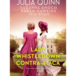 Lady Whistledown Contra-Ataca de Julia Quinn, Mia Ryan, Suzanne Enoch e Karen Hawkins