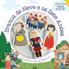 Leio e Brinco com os Clássicos - Branca de Neve e os Sete Anões de Denise Holmberg