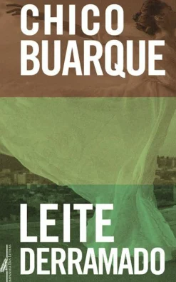 Leite Derramado de Chico Buarque - Livro de Bolso