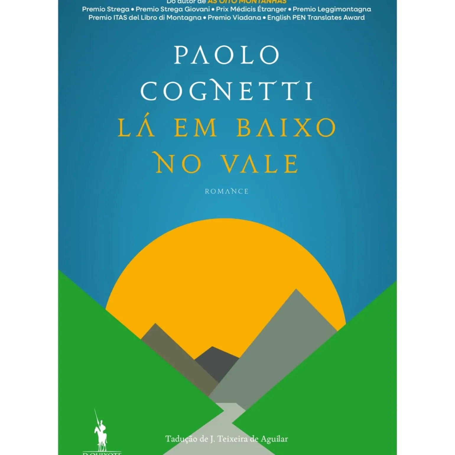 Lá em Baixo no Vale de Paolo Cognetti