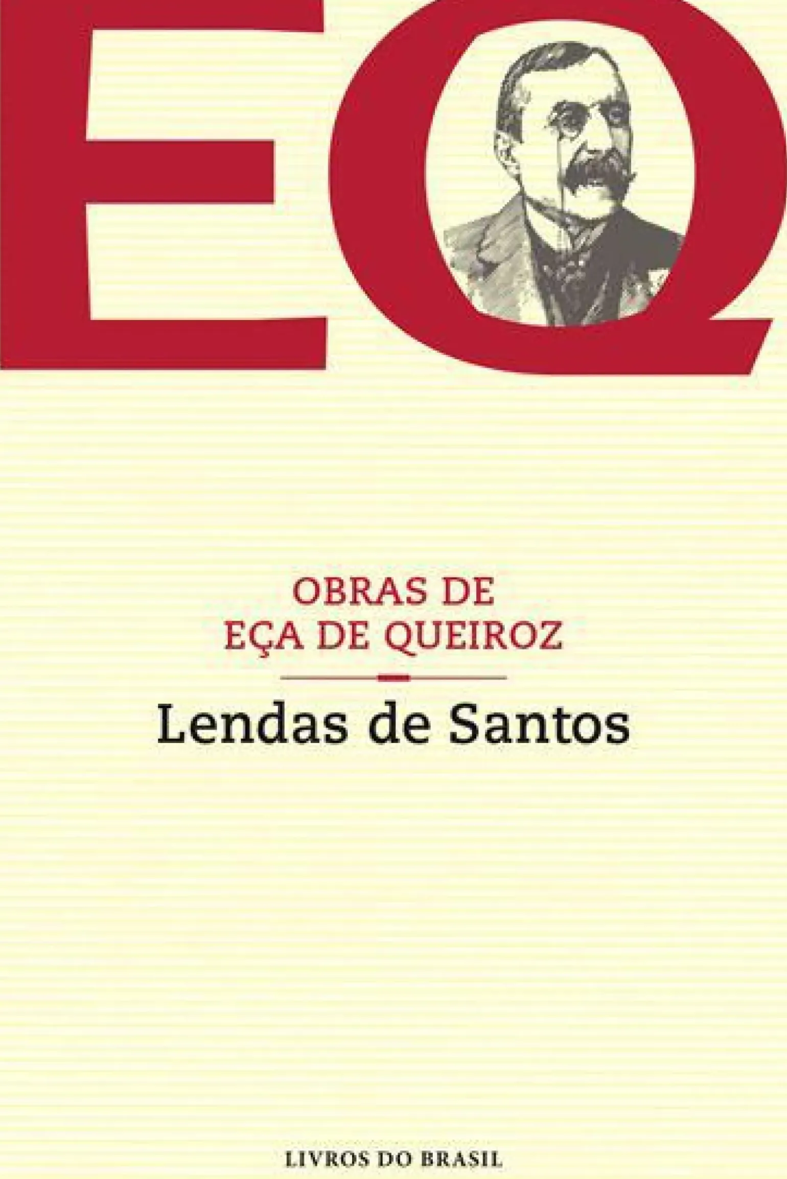Lendas de Santos de Eça de Queiroz