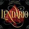 Lendário de Stephanie Garber - Trilogia Caraval - Livro 2