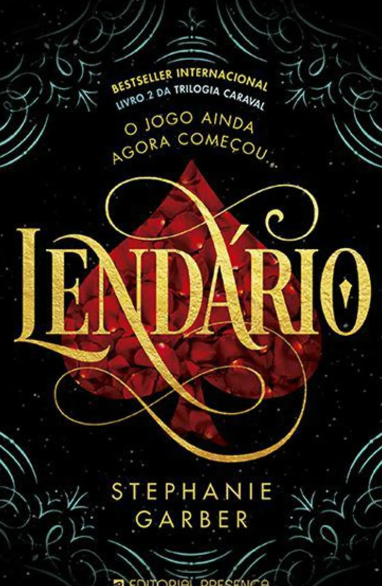 Lendário de Stephanie Garber - Trilogia Caraval - Livro 2