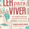 Ler para Viver de Sandra Nobre