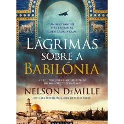 Lágrimas Sobre a Babilónia de Nelson DeMille de Nelson DeMille