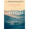 Liberdade de Jiddu Krishnamurti
